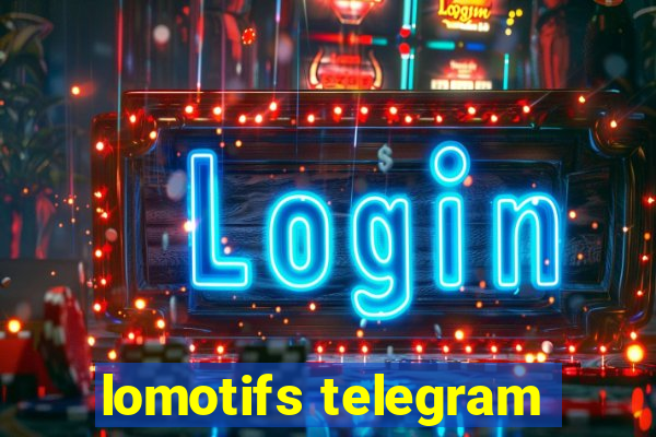 lomotifs telegram